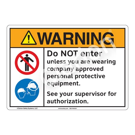 Warning Do Not Enter Sign (F1239-)|Flexible Polyester 18" X 12" Self Adhesive Back|ANSI Signs|Sign for Manufacturing, Medical, Power Stations, Chemical Plant, Warehouse